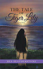 The Tale of Tiger Lily - Paperback