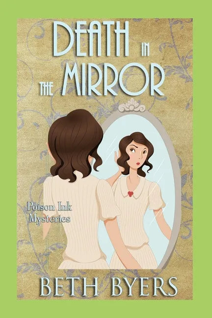 Death in the Mirror: A 1930s Murder Mystery - Paperback