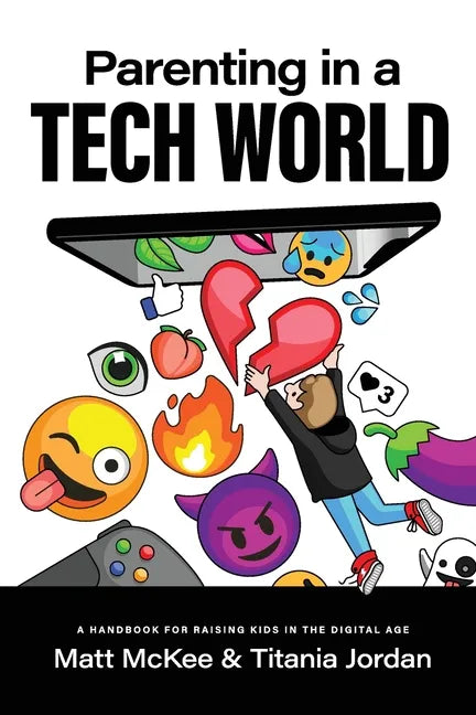 Parenting In A Tech World - Paperback