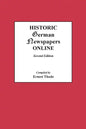 Historic German Newspapers Online. Second Edition - Paperback