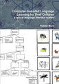 Computer-Assisted Language Learning for Deaf Children: A Natural Language Interface System - Paperback