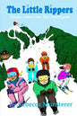 The Little Rippers: Volume 1: Here Come the Little Rippers! - Paperback