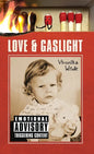 Love and Gaslight - Hardcover