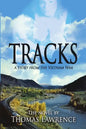 Tracks: A story from The Vietnam War - Paperback