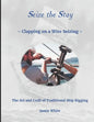 Seize The Stay: Clapping on a Wire Seizing - Paperback
