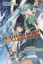 Death March to the Parallel World Rhapsody, Vol. 15 (Light Novel): Volume 15 - Paperback