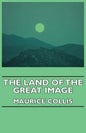 The Land of the Great Image - Paperback