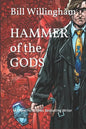 Hammer of the Gods: From the Adventures of Tom O'Harrow - Paperback