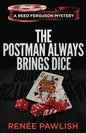 The Postman Always Brings Dice - Paperback