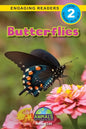 Butterflies: Animals That Change the World! (Engaging Readers, Level 2) - Paperback