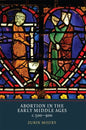 Abortion in the Early Middle Ages, C.500-900 - Paperback