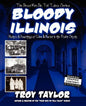 Bloody Illinois - Paperback