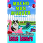 Macho Man Murder - Paperback