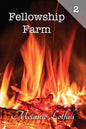 Fellowship Farm 2: Books 4-6 - Paperback
