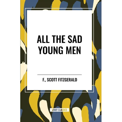 All the Sad Young Men - Paperback