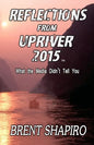 Reflections from Upriver 2015 - Paperback