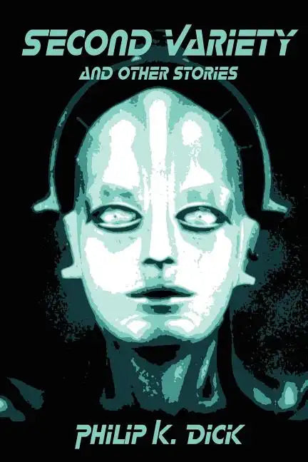 Second Variety and Other Stories - Paperback