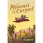 The Phoenix and the Carpet - Paperback