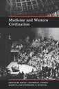 Medicine and Western Civilization - Paperback