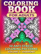 Coloring Book for Adults - Vol 3 Harmony: 50 Anti-Stress Coloring Patterns - Paperback