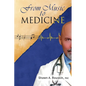 From Music to Medicine - Paperback