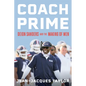 Coach Prime: Deion Sanders and the Making of Men - Hardcover