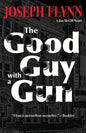 The Good Guy with a Gun - Paperback