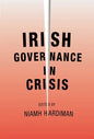 Irish governance in crisis - Paperback