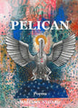 Pelican: Poems - Paperback