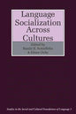 Language Socialization Across Cultures - Paperback