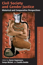Civil Society and Gender Justice: Historical and Comparative Perspectives - Paperback