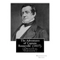 The Adventures of Captain Bonneville (1837). By: Washington Irving: (Original Version) Benjamin Louis Eulalie de Bonneville (April 14, 1796 - June 12, - Paperback