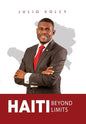 Haiti Beyond Limits - Hardcover
