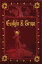 Gaslight & Grimm: Steampunk Faerie Tales - Paperback