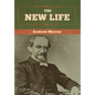 The New Life - Hardcover