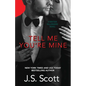Tell Me You're Mine: The British Billionaires - Paperback