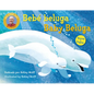 Baby Beluga/Bebé Beluga (English-Spanish Bilingual Edition) - Board Book