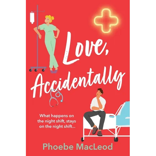 Love, Accidentally - Paperback