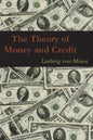 The Theory of Money and Credit - Paperback