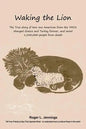 Waking the Lion - Paperback