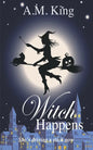Witch Happens - Paperback