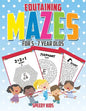 Edutaining Mazes for 5 - 7 Year Olds - Paperback