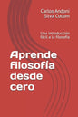 Aprende filosofía desde cero: Una introducción fácil a la filosofía - Paperback