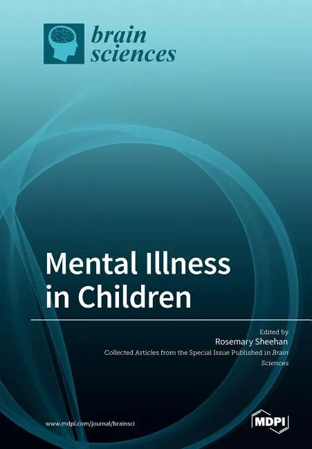 Mental Illness in Children - Paperback