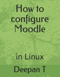 How to configure Moodle: in Linux - Paperback