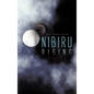 Nibiru Rising: Planet X - Hardcover