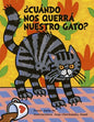 Cuándo Nos Querrá Nuestro Gato? - Hardcover