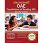 OAE Foundations of Reading 190 Study Guide: Test Prep and Practice Exam for the Ohio Assessment for Educators [Updated for the New Outline] - Paperback