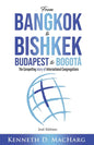 From Bangkok to Bishkek, Budapest to Bogotá: The compelling story of International Congregations - Paperback