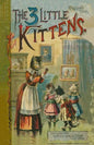 The 3 Little Kittens - Paperback